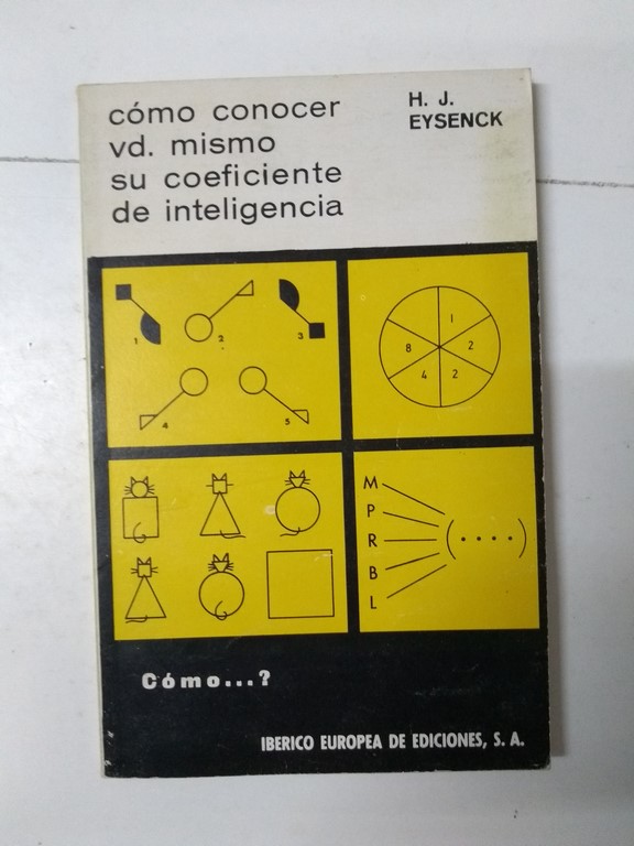 Cómo conocer usted mismo su coeficiente de inteligencia