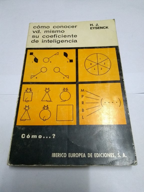 Cómo conocer vd. mismo su coeficiente de inteligencia