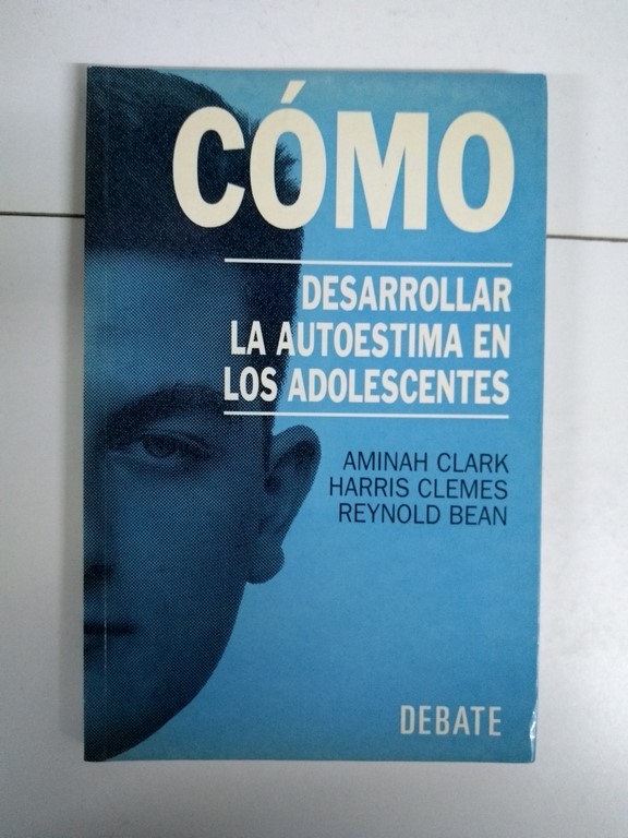 Cómo desarrollar la autoestima en los adolescentes