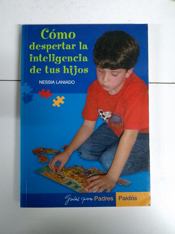 Cómo despertar la inteligencia de tus hijos