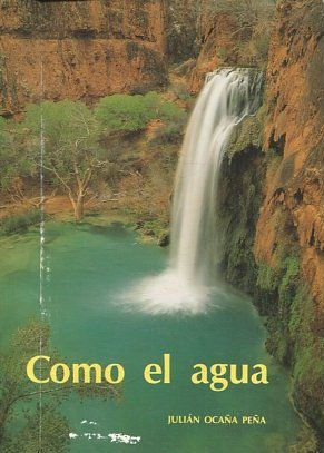 COMO EL AGUA.