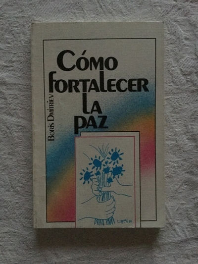 Cómo fortalecer la paz