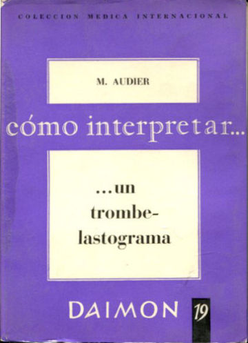 COMO INTERPRETAR... UN TROMBELASTOGRAMA.