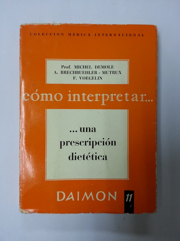 Como interpretar... una prescripcion dietetica