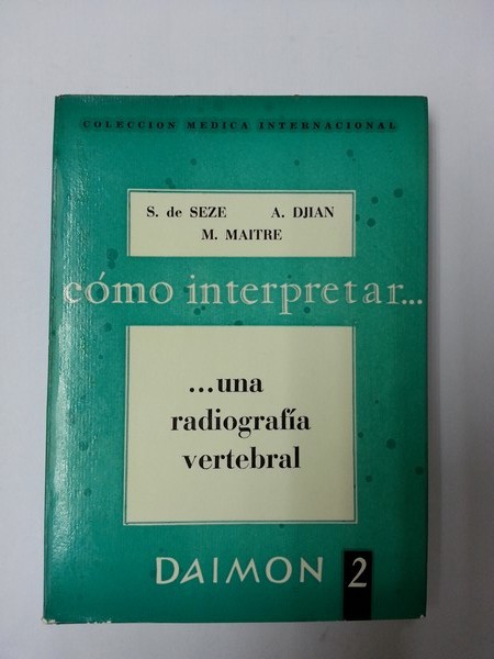 Como interpretar... una radiografia vertebral