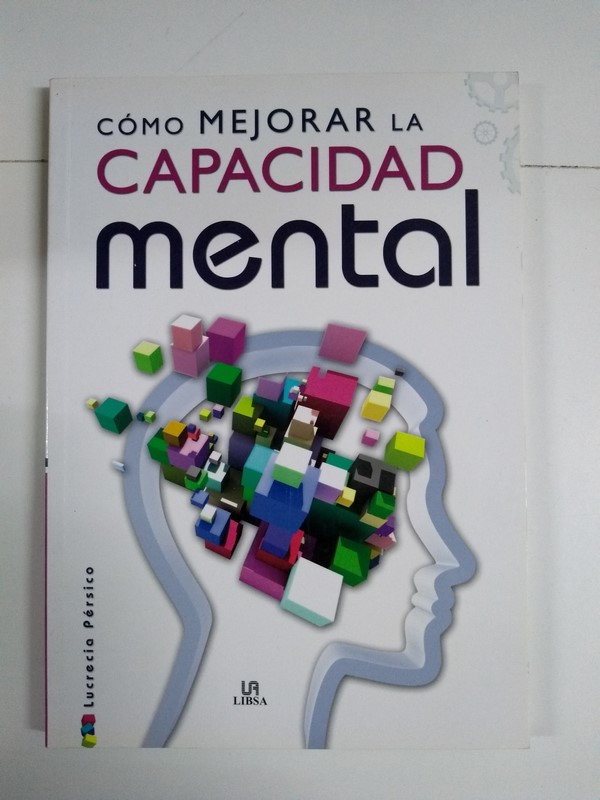 Como mejorar la capacidad mental