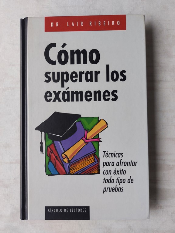 Cómo superar los exámenes