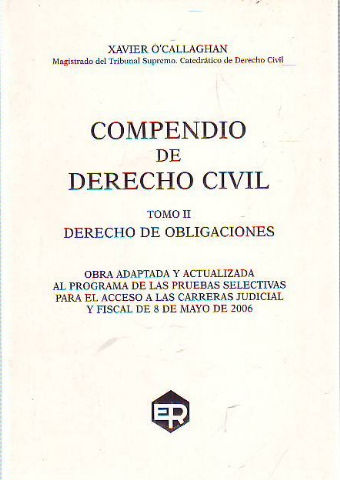 COMPENDIO DE DE DERECHO CIVIL. TOMO II: DERECHO DE OBLIGACIONES (LECCION 6ª : EL INCUMPLIMIENTO DE LA OBLIGACION AL DEUDOR).