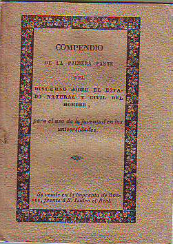 COMPENDIO DE LA PRIMERA PARTE DEL DISCURSO SOBRE EL ESTADO NATURAL Y CIVIL DEL HOMBRE.