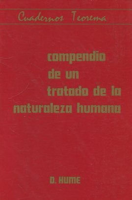 COMPENDIO DE UN TRATADO DE LA NATURALEZA HUMANA.