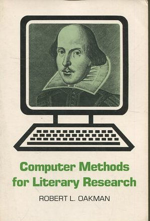 COMPUTER METHODS FOR LITERARY RESEARCH.