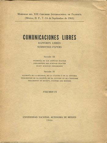 Comunicaciones libres. Volume VI. Rapports libres submitted papers.