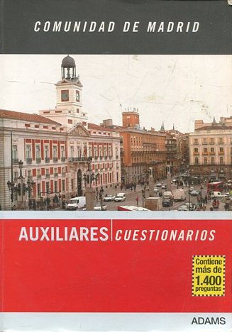 COMUNIDAD DE MADRID. AUXILIARES. CUESTIONARIOS.