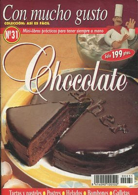 CON MUCHO GUSTO Nº 31. CHOCOLATE.