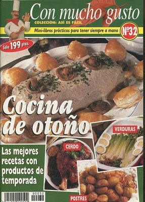 CON MUCHO GUSTO Nº 32. COCINA DE OTOÑO.