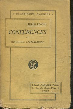 CONFERENCES ET DISCOURS LITTERAIRES.