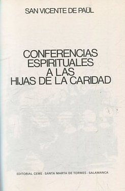 CONFERENCIAS ESPIRITUALES A LAS HIJAS DE LA CARIDAD.