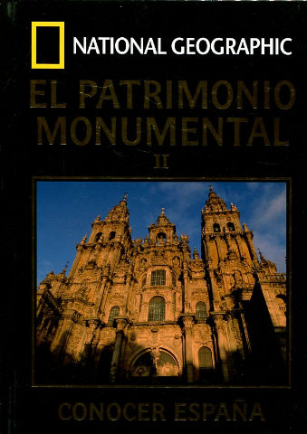 CONOCER ESPAÑA. El PATRIMONIO MONUMENTAL II.