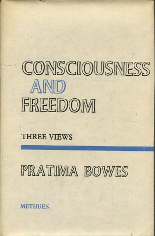 CONSCIOUSNESS AND FREDOM.