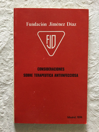 Consideraciones sobre terapeutica antiinfecciosa