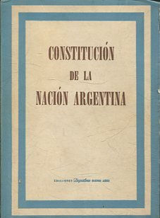 CONSTITUCION DE LA NACION ARGENTINA.