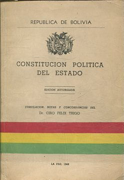 CONSTITUCION POLITICA DE ESTADO.