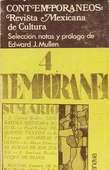 Contemporáneos: Revista mexicana de cultura (1928-1931). Selección, notas y prólogo de.