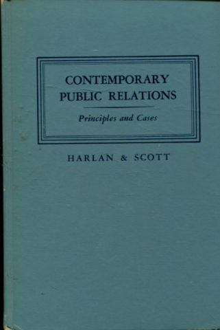 CONTEMPORARY PUBLIC RELATIONS. PRINCIPLES AND CASES.