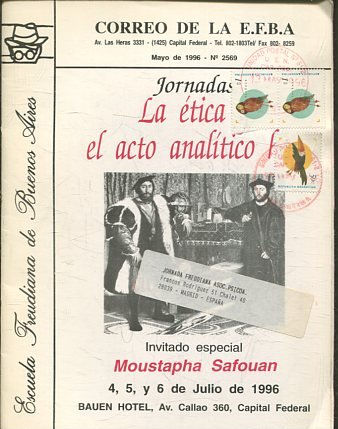 CORREO DE LA E.F.B.A. JORNADAS. LA ETICA Y EL ACTO ANALITICO.