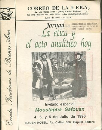 CORREO DE LA E.F.B.A. JORNADAS. LA ETICA Y EL ACTO ANALITICO HOY.