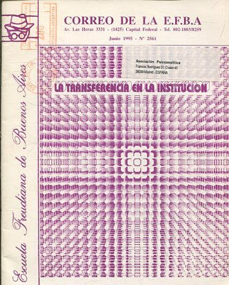 CORREO DE LA E.F.B.A. LA TRANSFERENCIA EN LA INSTITUCION.