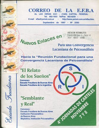 CORREO DE LA E.F.B.A. NUEVOS ENLACES EN PSICOANALISIS. PARA UNA CONVERGENCIA LACANIANA DE PSICOANALISIS. HACIA LA 'REUNION FUNDACIONAL PARA UNA CONVERGENCIA LACANIANA DE PSICOANALISIS'.