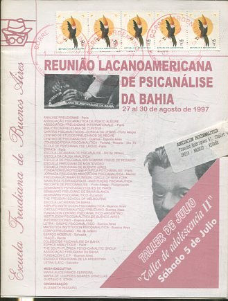 CORREO DE LA E.F.B.A. REUNIAO LACANOAMERICANA DE PSICANALISE DA BAHIA. TALLER DE JULIO : TALLER DE ADOLESCENCIA II. SABADO 5 DE JULIO.