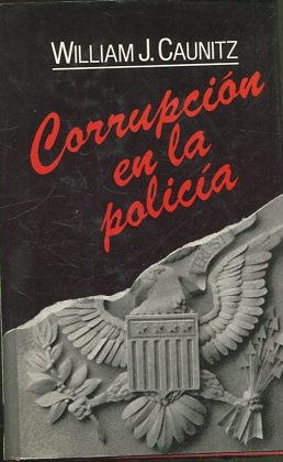 CORRUPCION EN LA POLICIA.