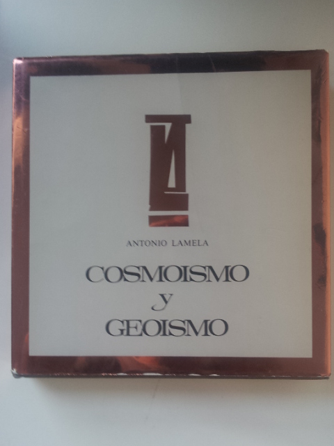 Cosmoismo y geoismo