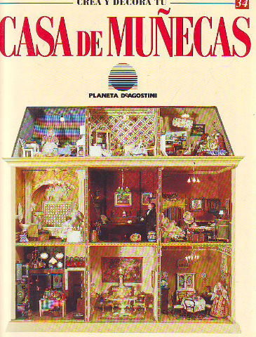 CREA Y DECORA TU CASA DE MUÑECAS. 34.