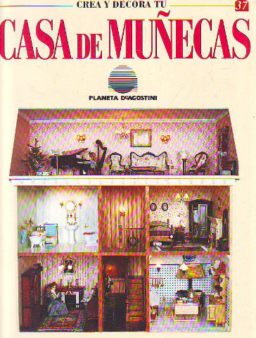 CREA Y DECORA TU CASA DE MUÑECAS. 37.