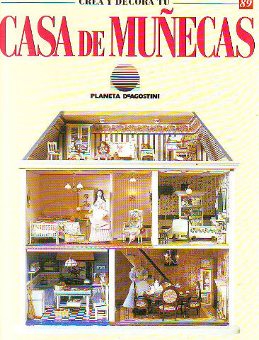 CREA Y DECORA TU CASA DE MUÑECAS. 89.