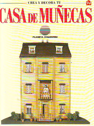 CREA Y DECORA TU CASA DE MUÑECAS. 94.