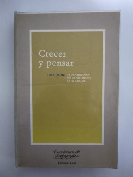 Crecer y pensar