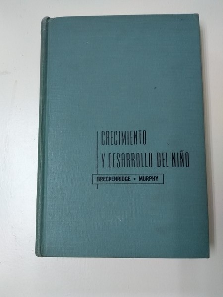 Crecimiento y desarrollo del niño