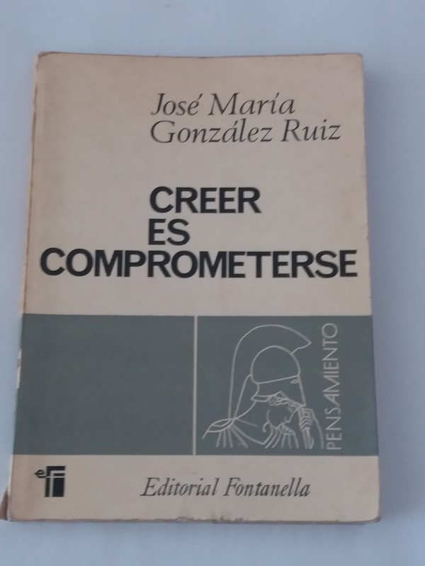 Creer es comprometerse