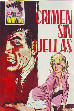 CRIMEN SIN HUELLAS.