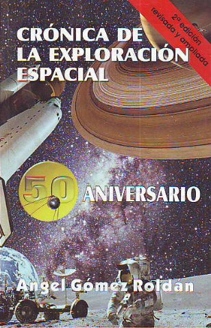 CRONICA DE LA EXPLORACION ESPACIAL.