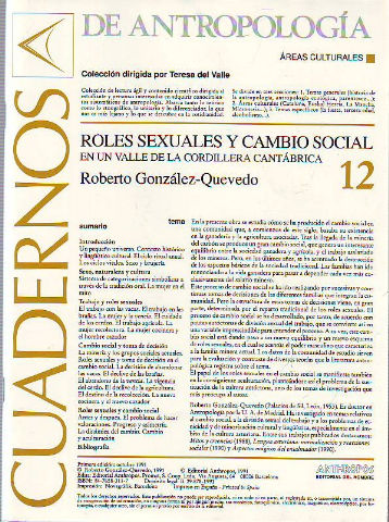 CUADERNOS DE ANTROPOLOGIA ANTHROPOS. NUM 12. ROLES SEXUALES Y CAMBIO SOCIAL EN UN VALLE DE LA CORDILLERA CANTABRICA.