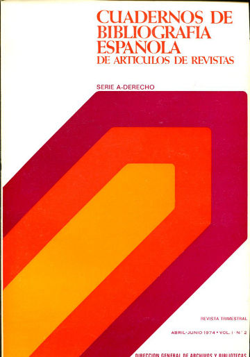 CUADERNOS DE BIBLIOGRAFIA ESPAÑOLA DE ARTICULOS DE REVISTAS. SERIE A: DERECHO. VOL. I-Nº 2.