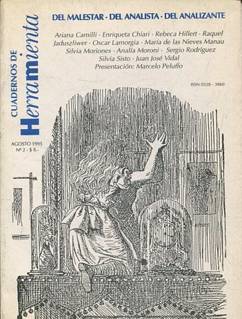CUADERNOS DE HERRAMIENTA AGOSTO 1995 Nº 2. DEL MALESTAR. DEL ANALISTA. DEL ANALIZANTE.