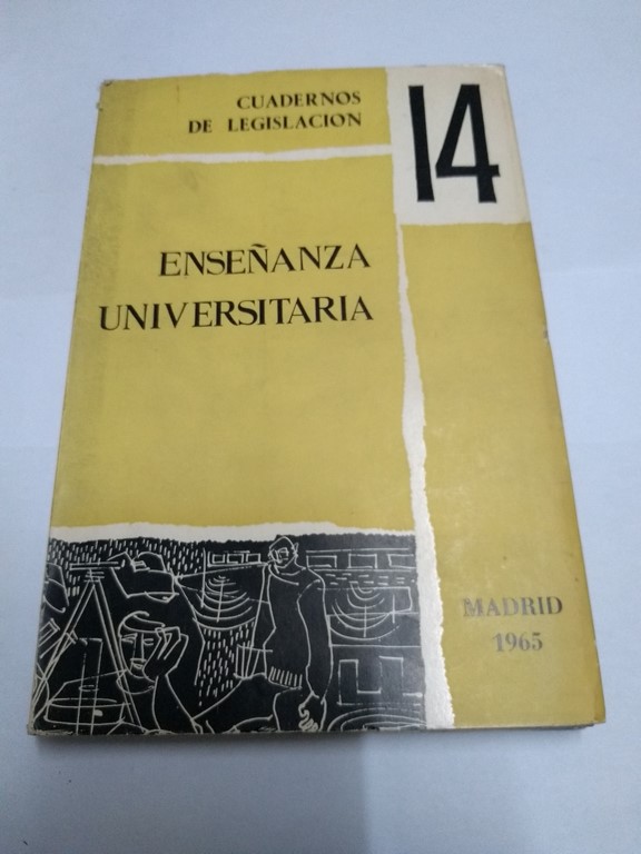 Cuadernos de legislación. Enseñanza universitaria