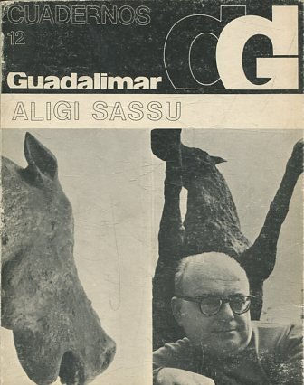 CUADERNOS GUADALIMAR 12: ALIGI SASSU.