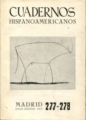 CUADERNOS HISPANOAMERICANOS . 277-278. HOMENAJE A PICASSO.